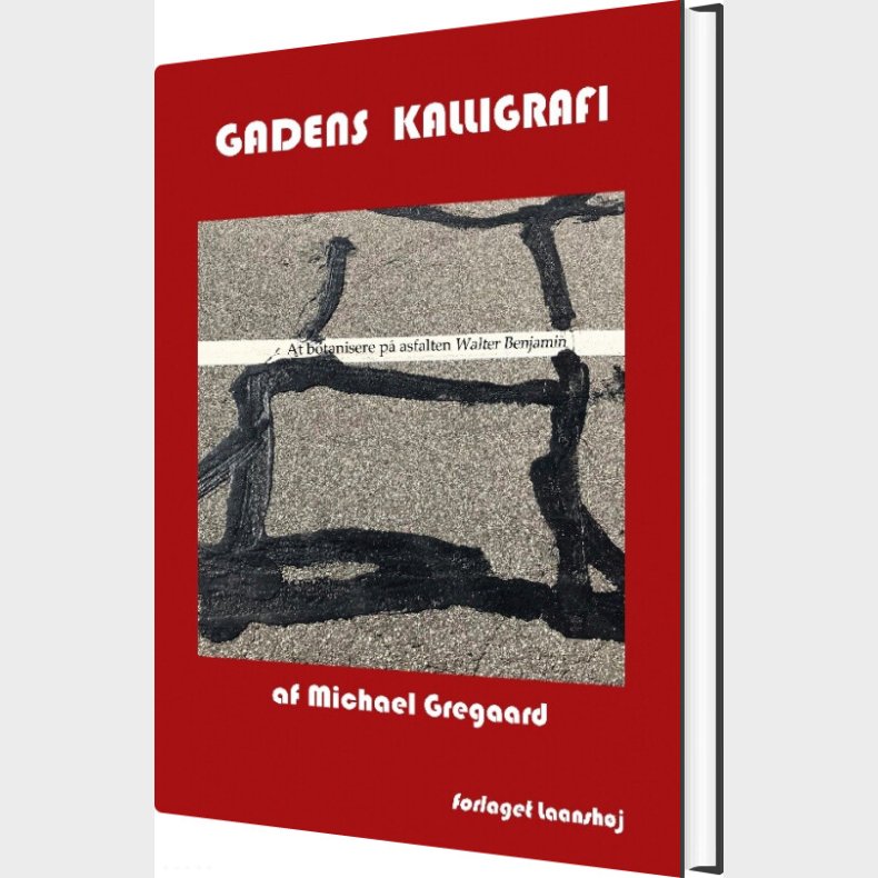 Gadens Kalligrafi - Michael Gregaard - Bog