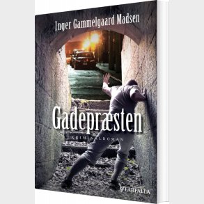 Gadepr�sten - Inger Gammelgaard Madsen - Bog
