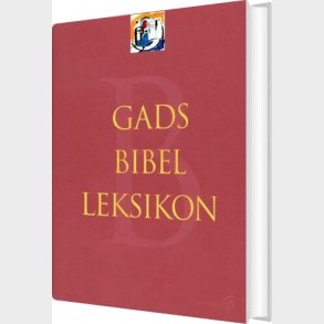 Gads Bibelleksikon - Hans J�rgen Lundager Jensen - Bog