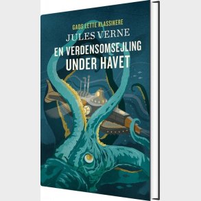 Gads Lette Klassikere: En Verdensomsejling Under Havet - Jules Verne - Bog