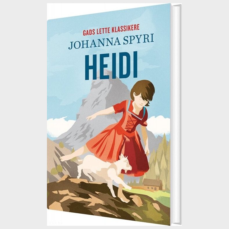 Gads Lette Klassikere: Heidi - Johanna Spyri - Bog