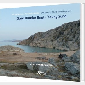 Gael Hamke Bugt - Young Sund - Peter Schmidt Mikkelsen - Bog