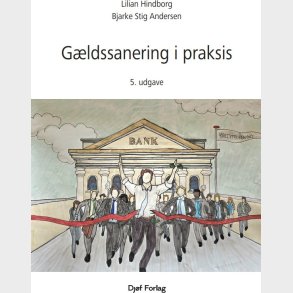 G�ldssanering I Praksis - Lilian Hindborg - Bog