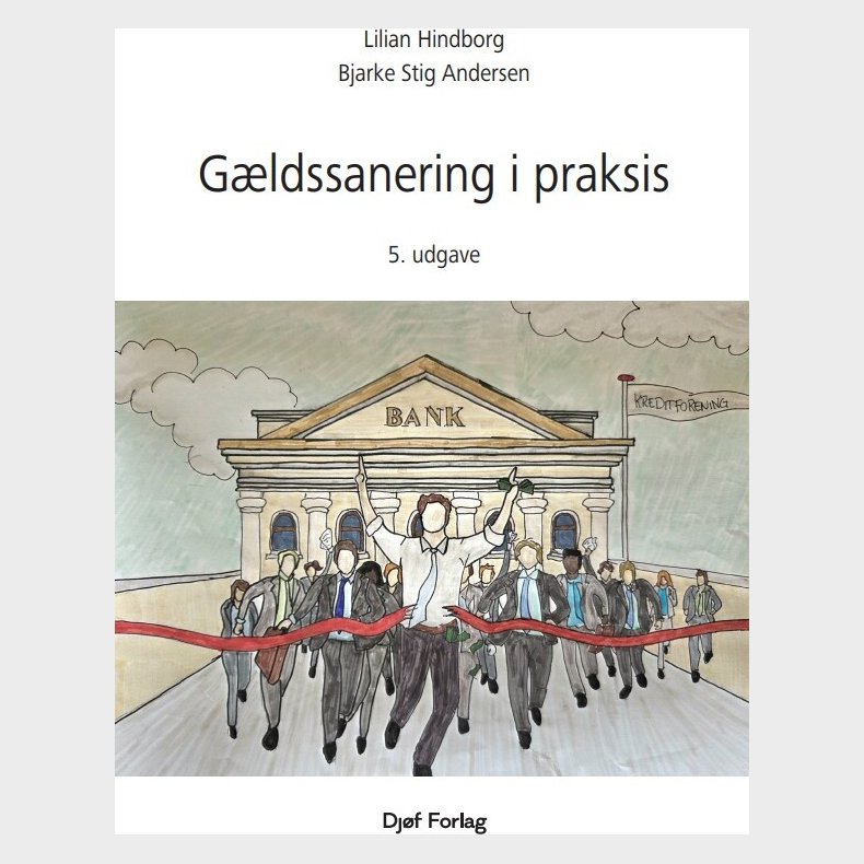 G�ldssanering I Praksis - Lilian Hindborg - Bog
