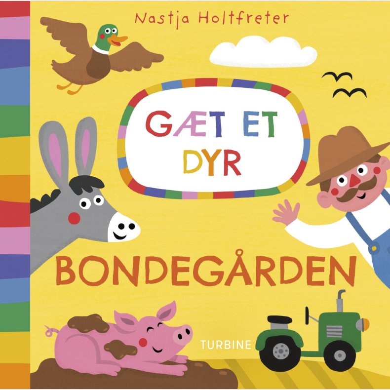 G�t Et Dyr - Bondeg�rden - Nastja Holtfreter - Bog