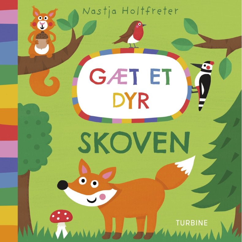 G�t Et Dyr - Skoven - Nastja Holtfreter - Bog
