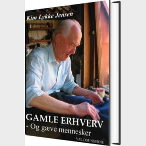 Gamle Erhverv - Kim Lykke Jensen - Bog
