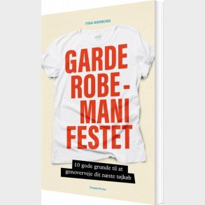 Garderobemanifestet - Tina Werborg - Bog