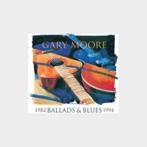 Gary Moore - Ballads And Blues 1982-1994 - CD