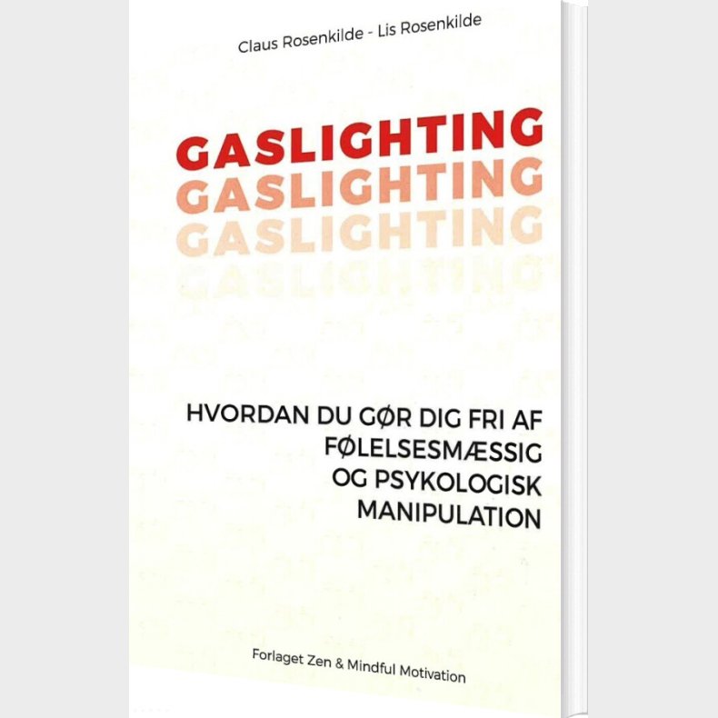 Gaslighting - Claus Rosenkilde - Bog
