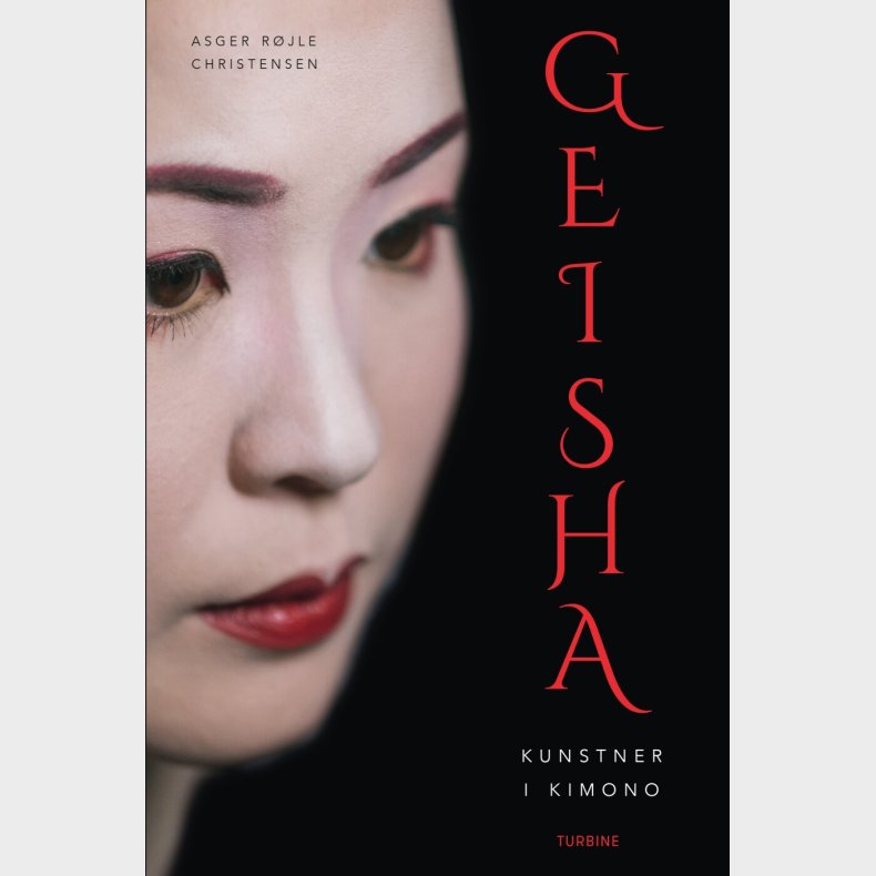 Geisha - Asger R�jle Christensen - Bog