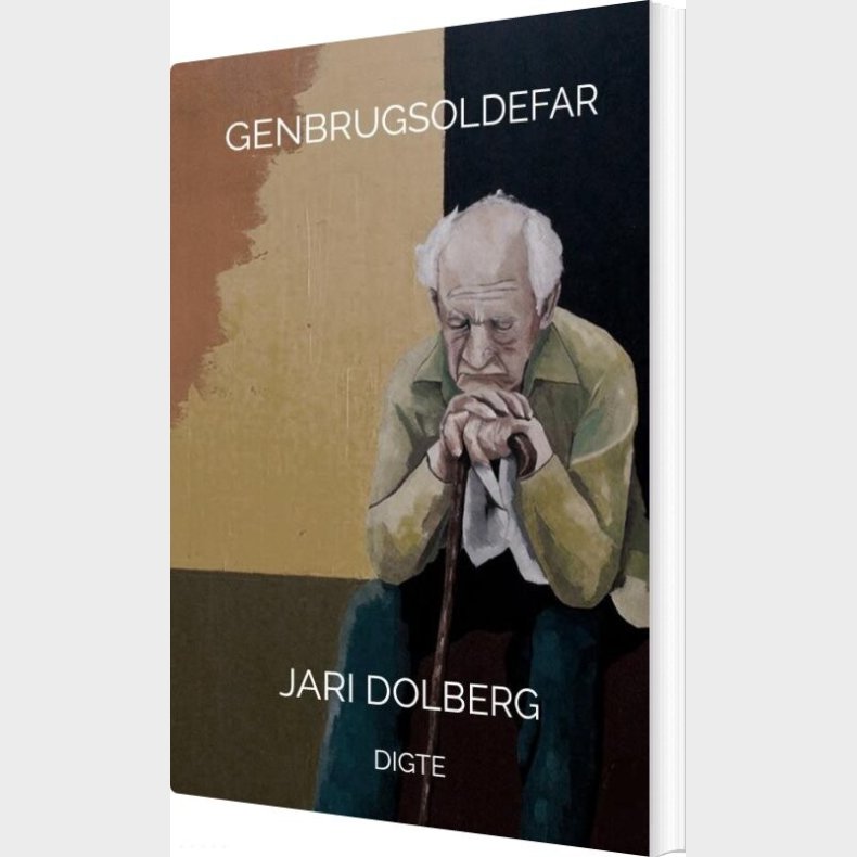 Genbrugsoldefar - Jari Dolberg - Bog