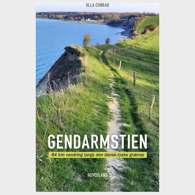 Gendarmstien - Ulla Conrad - Bog