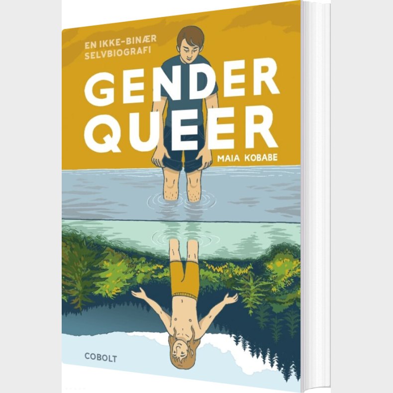 Gender Queer - En Ikke-bin�r Selvbiografi - Maia Kobabe - Bog