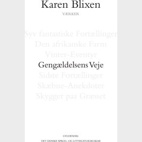 Geng�ldelsens Veje - Karen Blixen - Bog