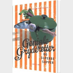 Geniale Gryderetter - Sonja Bock - Bog