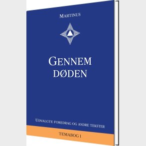 Gennem D�den - Martinus - Bog