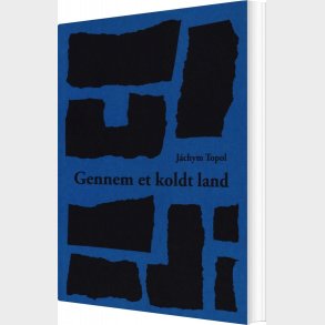 Gennem Et Koldt Land - J�chym Topol - Bog