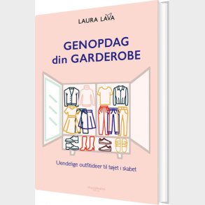 Genopdag Din Garderobe - Laura Lava - Bog