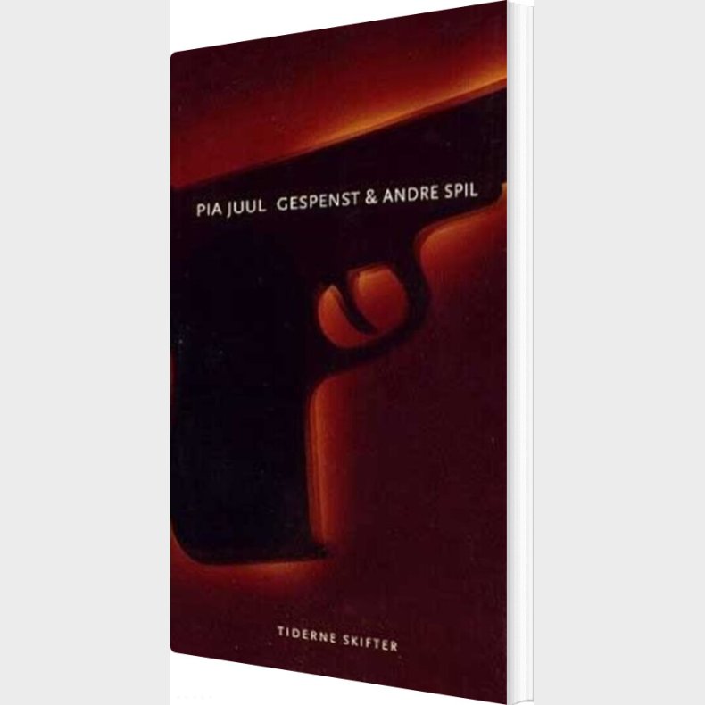 Gespenst & Andre Spil - Pia Juul - Bog