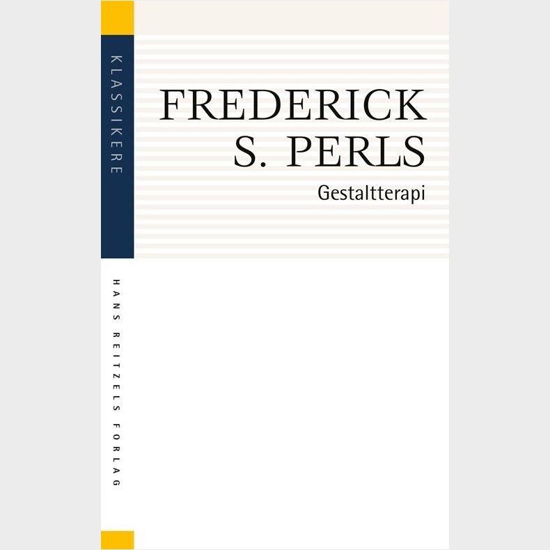 Gestaltterapi - Frederick S. Perls - Bog