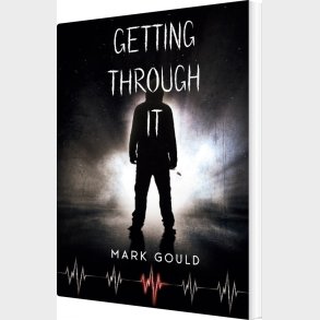 Getting Through It - Mark Gould - English Book