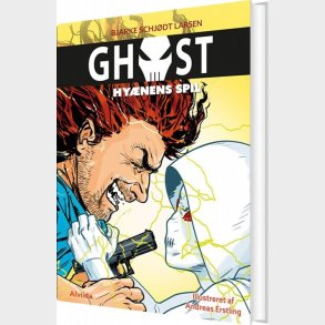 Ghost 4: Hy�nens Spil - Bjarke Schj�dt Larsen - Bog