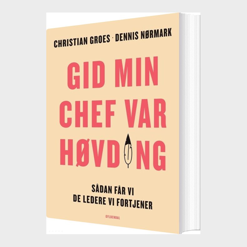 Gid Min Chef Var H�vding - Dennis N�rmark - Bog