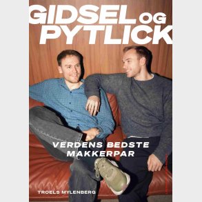 Gidsel Og Pytlick - Troels Mylenberg - Bog