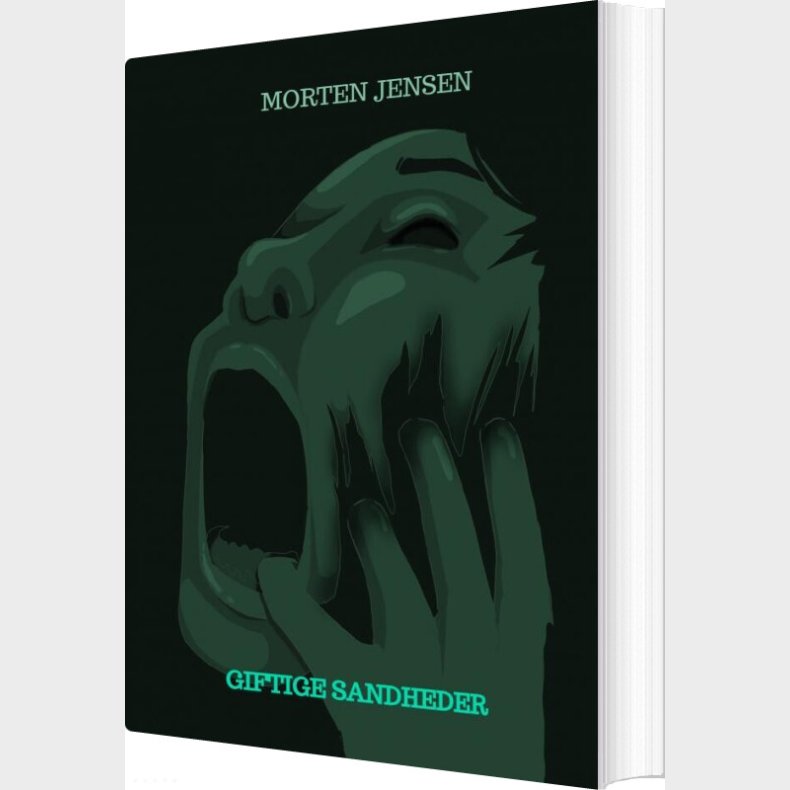 Giftige Sandheder - Morten Jensen - Bog