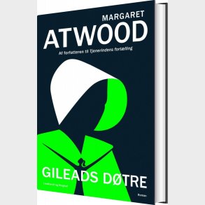 Gileads D�tre - The Testaments - Margaret Atwood - Bog