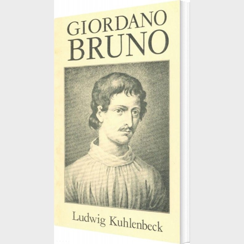 Giordano Bruno - Ludwig Kuhlenbeck - Bog
