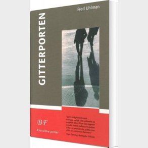 Gitterporten - Fred Uhlman - Bog