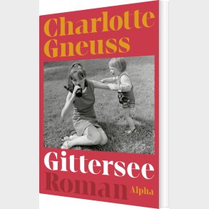 Gittersee - Charlotte Gneuss - Bog