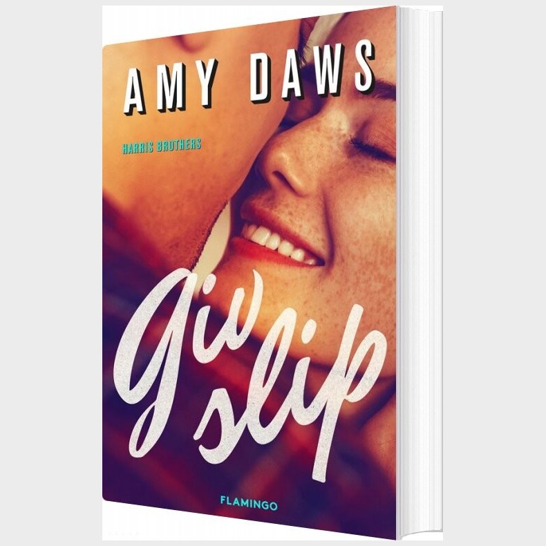Giv Slip - Amy Daws - Bog
