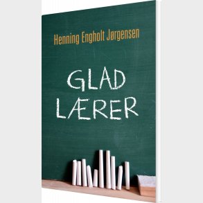 Glad L�rer - Henning Engholt J�rgensen - Bog