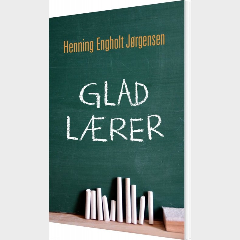 Glad L�rer - Henning Engholt J�rgensen - Bog