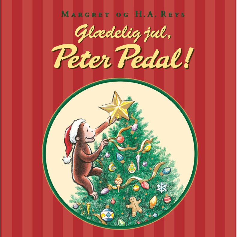 Gldelig Jul, Peter Pedal - H. A. Rey - Bog