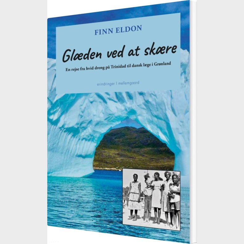 Gl�den Ved At Sk�re - Finn Eldon - Bog