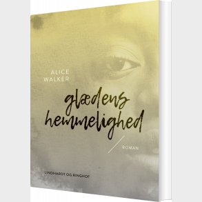 Gl�dens Hemmelighed - Alice Walker - Bog