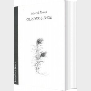Gl�der Og Dage - Marcel Proust - Bog
