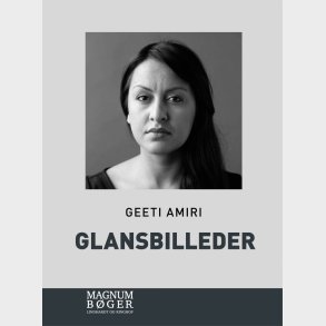 Glansbilleder - Stor Skrift - Geeti Amiri - Bog