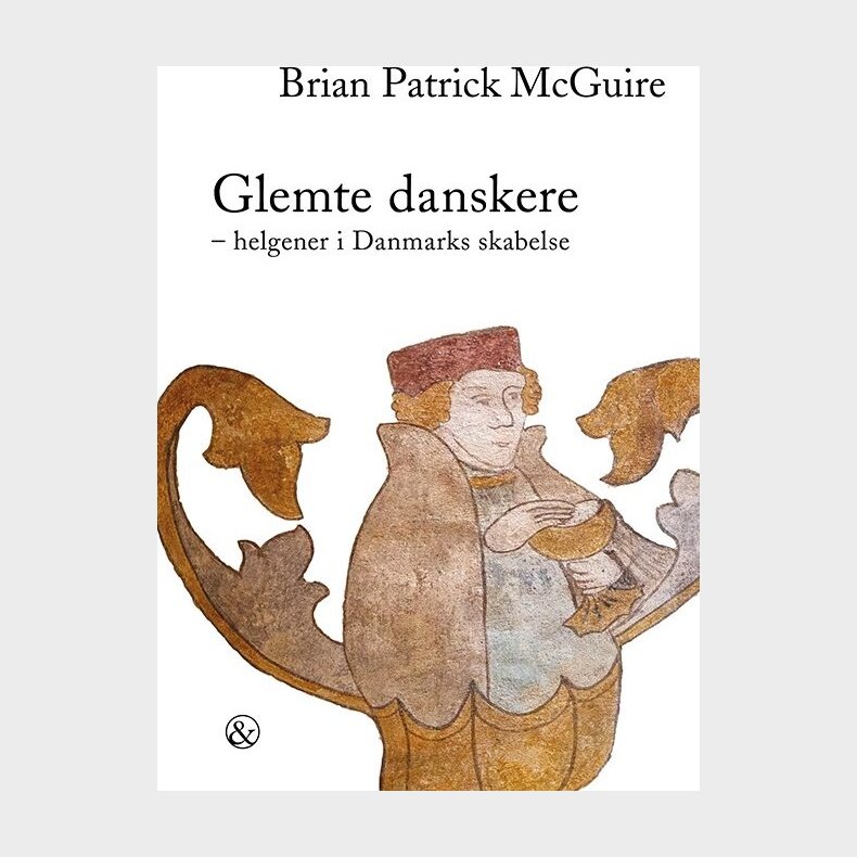 Glemte Danskere - Brian Patrick Mcguire - Bog