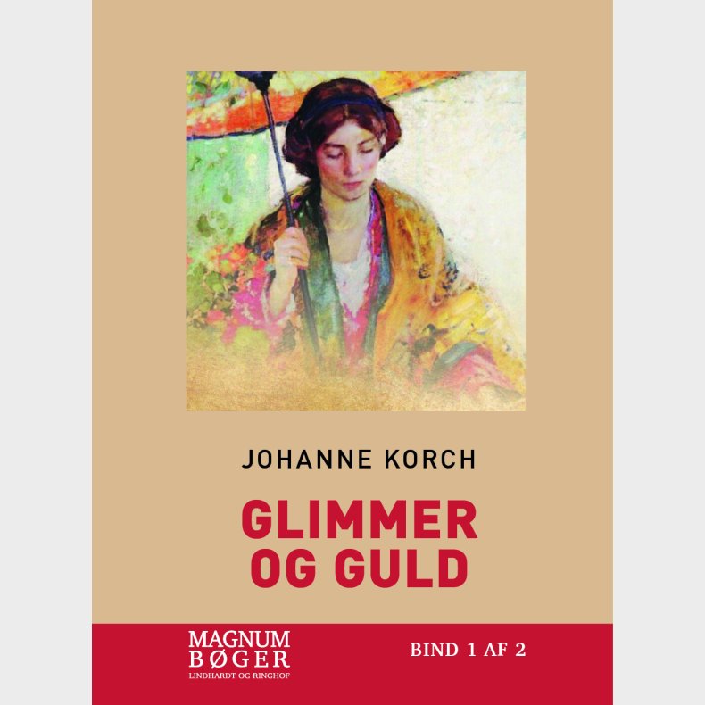 Glimmer Og Guld (storskrift) - Johanne Korch - Bog