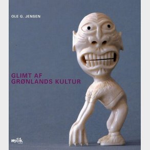 Glimt Af Gr�nlands Kultur - Ole G. Jensen - Bog