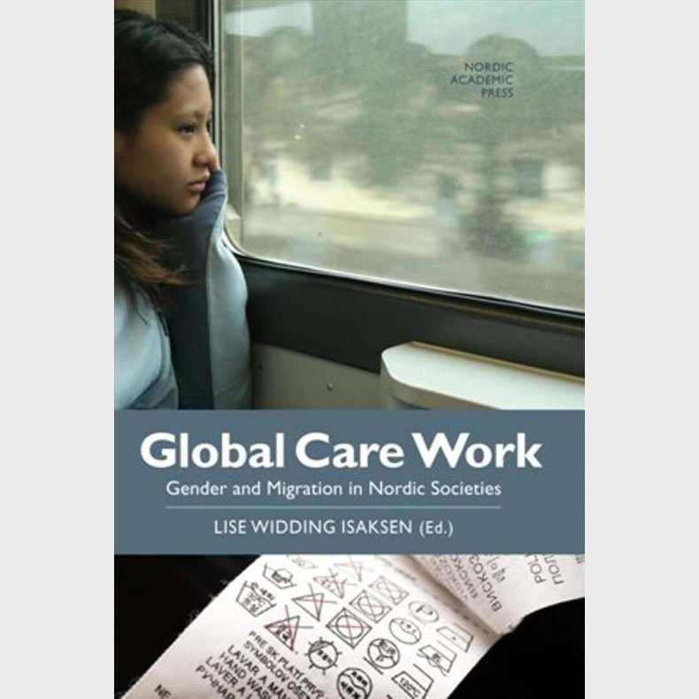 Global Care Work - Lise Widding Isaksen - English Book