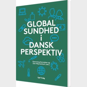 Global Sundhed I Dansk Perspektiv - Flemming Konradsen - Bog