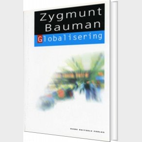 Globalisering - Zygmunt Bauman - Bog