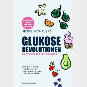 Glukoserevolutionen - Jessie Inchausp� - Bog