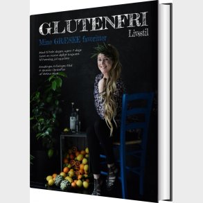 Glutenfri Livsstil - Mine Gr�ske Favoritter - Betina Munk - Bog